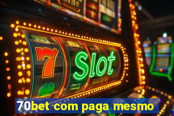 70bet com paga mesmo
